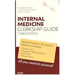 Internal Medicine Clerkship Guide (Clerkship Guides)