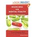 Medicines for Mental Health: The Ultimate Guide to Psychiatric Medication
