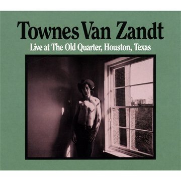 TOWNES VAN ZANDT : LIVE AT OLD