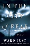 In the City of Fear: A Novel (Norton Paperback Fiction)