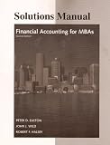 Solutions Manual to Accompany (Financial Accounting for MBAs)