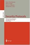 Security Protocols: 12th International Workshop, Cambridge, UK, April 26-28, 2004. Revised Selected Papers