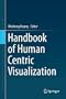 Handbook of Human Centric Visualization