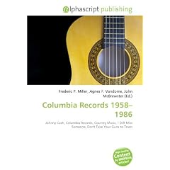 Columbia Records 1958-1986: Johnny Cash, Columbia Records, Country Music, I Still Miss Someone, Don't Take Your Guns to Town