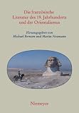 Die franz�sische Literatur des 19. Jahrhunderts und der Orientalismus