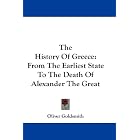 The History Of Greece: From The Earliest State To The Death Of... by  Oliver Goldsmith