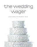 The Wedding Wager (McMaster the Disaster)