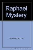 The Raphael mystery
