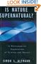 Is Nature Supernatural? A Philosophical Exploration of Science and Nature