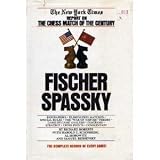 Fischer/Spassky: The New York Times Report on the Chess Match of the Century