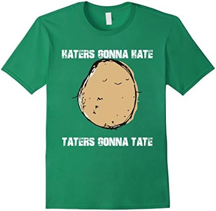 Men's Tater tot shirt - Taters gonna tate - Haters gonna hate XL Kelly Green