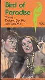 Bird of Paradise [VHS]