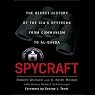 Spycraft: The Secret History of the CIA's Spytechs from Communism to Al-Qaeda