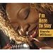 I'm Here to Stay