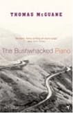 The Bushwhacked Piano