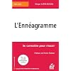 L'enn�agramme : Se conna�tre pour r�ussir