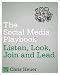The Social Media Playbook: Listen, Look, Join and Lead