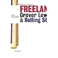 Freelance : Grover lewis � Rolling Stone, une vie dans les marges du journalisme