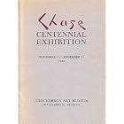 CHASE CENTENNIAL EXHIBITION: COMMEMORATING THE BIRTH OF WILLIAM MERRITT CHASE NOVEMBER 1,... by WILLIAM MERRITT). Peat, Wilbur D. (CHASE