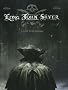 Long John Silver, Tome 1 : Lady Vivian Hastings