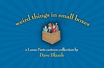 weird things in small boxes