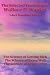 The Selected Teachings of Wallace D. Wattles: The Science of Getting Rich, The Science of Being Well, The Science of Being Great