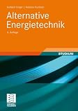 Bild zu: Alternative Energietechnik