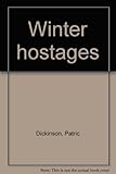 Winter hostages