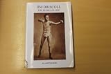 Jim Driscoll : the peerless one