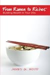 From Ramen to Riches: Building Wealth...