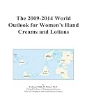 The 2009-2014 World Outlook for Women's Hand Creams and Lotions