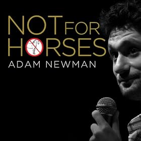 Not for Horses [Explicit]