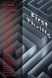 First Thrills: High-Octane Stories from the Hottest Thriller Authors