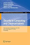 Security in computing and communications : third international symposium, SSCC 2015, Kochi, India, August 10-13, 2015 : proceedings