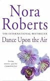 Dance Upon the Air (Three Sisters Island Trilogy)