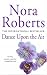 Dance Upon the Air (Three Sisters Island Trilogy)