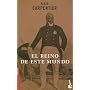 El Reino De Este Mundo (Novela (Booket Numbered))