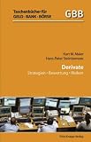 Derivate: Strategien, Bewertung, Risiken
