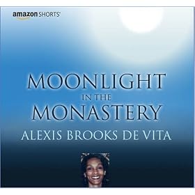 Moonlight in the Monastery