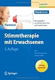Produkt-Bild: Stimmtherapie mit Erwachsenen: Was Stimmtherapeuten wissen sollten (Praxiswissen Logop&auml;die)