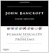 Human Sexuality and its Problems