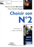 Revue Editions d'Organisation  / Choisir son N° 2 : S'entourer en toute confiance