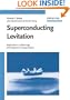 Superconducting Levitation: Applications to Bearing & Magnetic Transportation