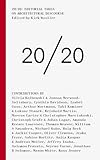 20/20 : editorial takes on architectural discourse