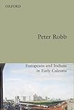 Useful friendship : Europeans and Indians in early Calcutta