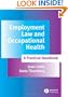 Employment Law and Occupational Health: A Practical Handbook