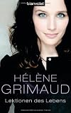 Lektionen des Lebens - H&eacute;l&egrave;ne Grimaud