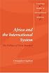 Africa and the International System: The Politics of State Survival (Cambridge Studies in International Relations)