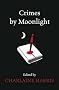 Crimes by Moonlight