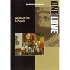Reggae Nashville - One Love - Words And Sounds And Powah [DVD] [2008]